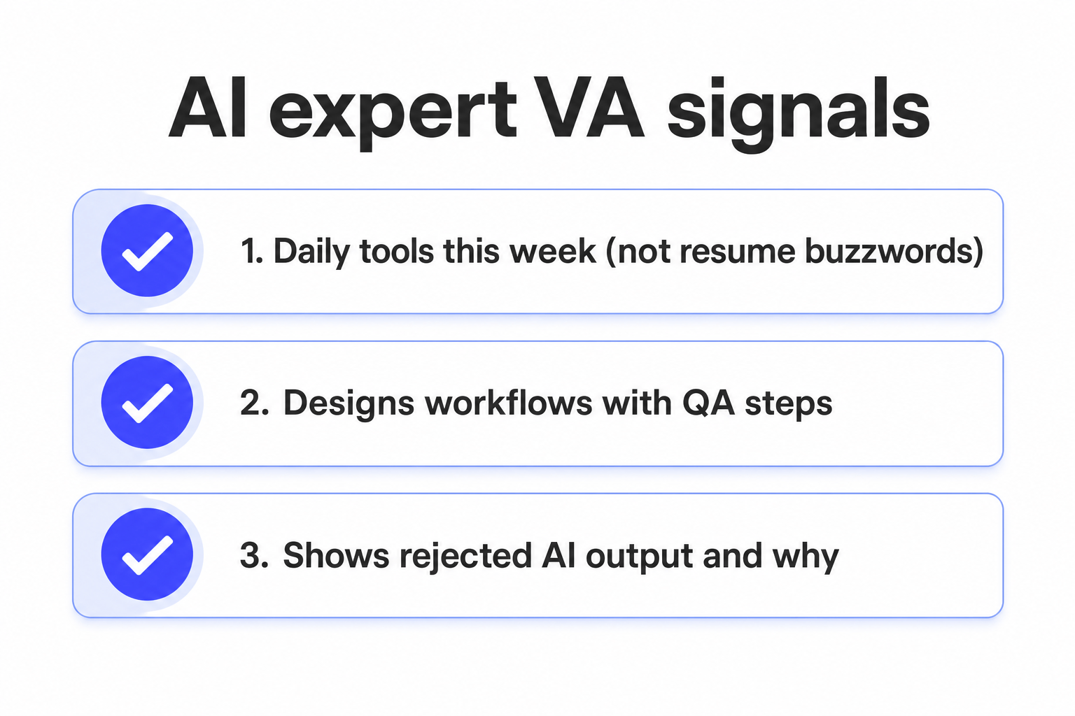 Checklist of AI expert VA signals: daily tools, workflow design, and rejected AI output